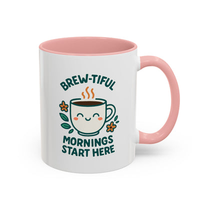 Brew-tiful Mornings Coffee Mug, Cute Coffee Cup for Morning Rituals, Perfect Gift for Coffee Lovers, Birthdays, Home Decor