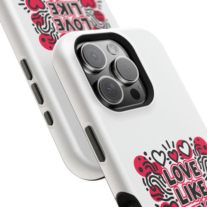 Love Like It's Art - Magnetic Phone Case
