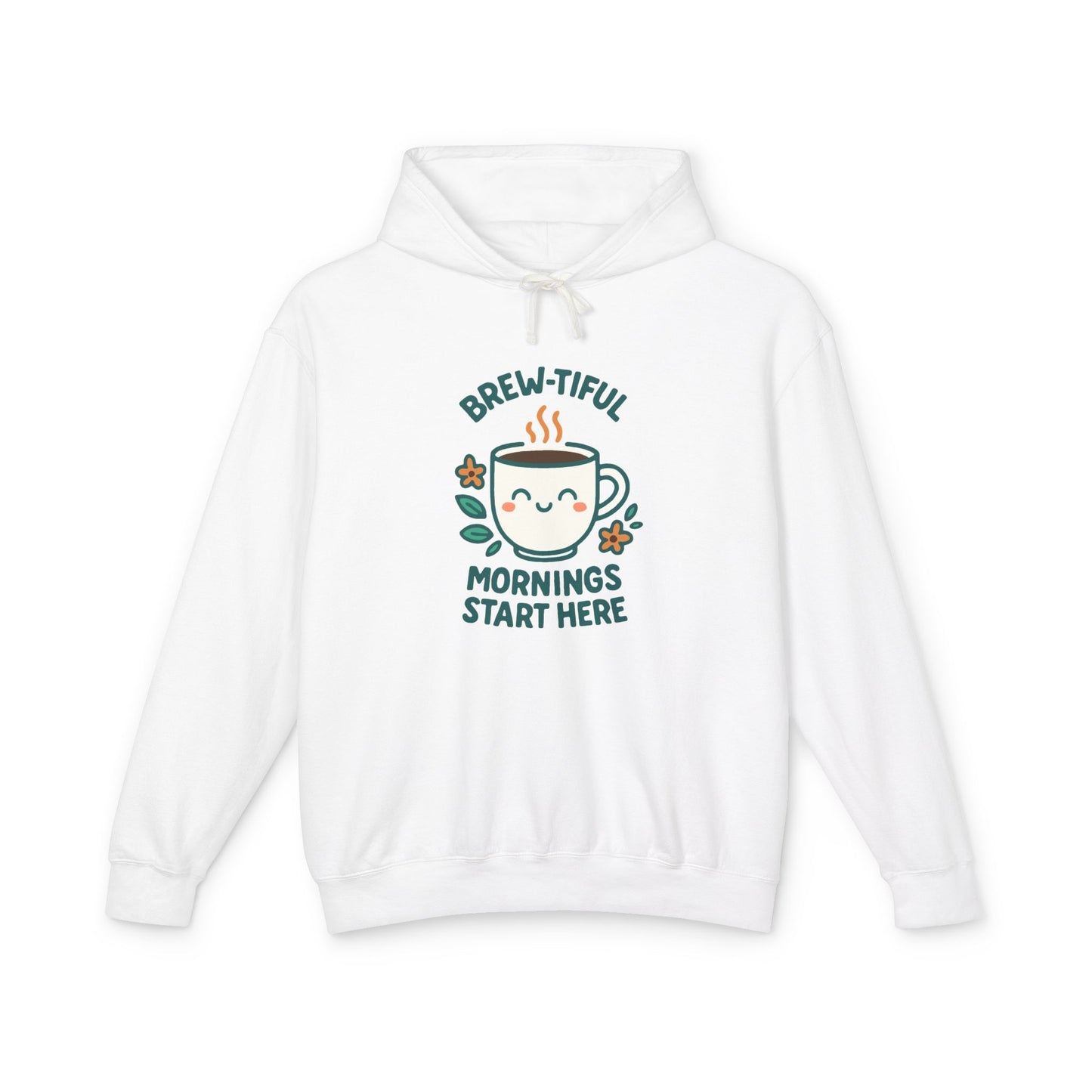 Brew-tiful Mornings Start Here - Hoodie