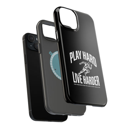 Play Hard / Live Harder - Magnetic Phone Case