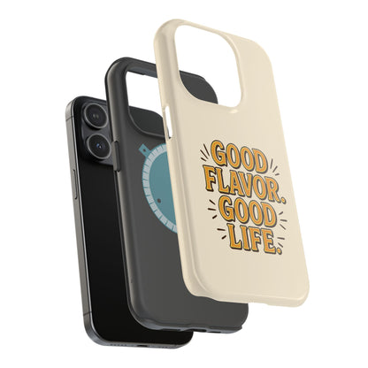 Good Flavor. Good Life. - Magnetic Phone Case