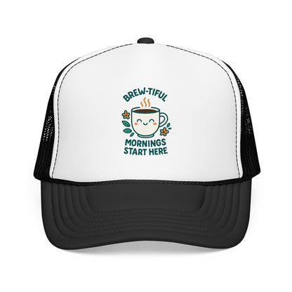 Brew-tiful Mornings Start Here - Cap