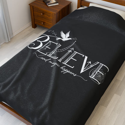 Believe and Magic Happens - Blanket