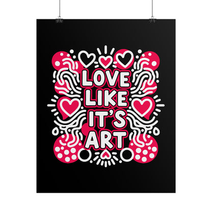 Love Like It’s Art - Poster
