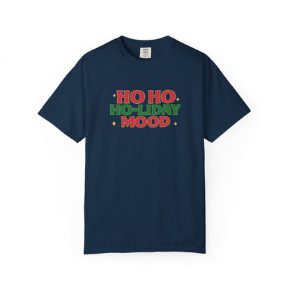 Ho Ho Ho-liday Mood - T-Shirt