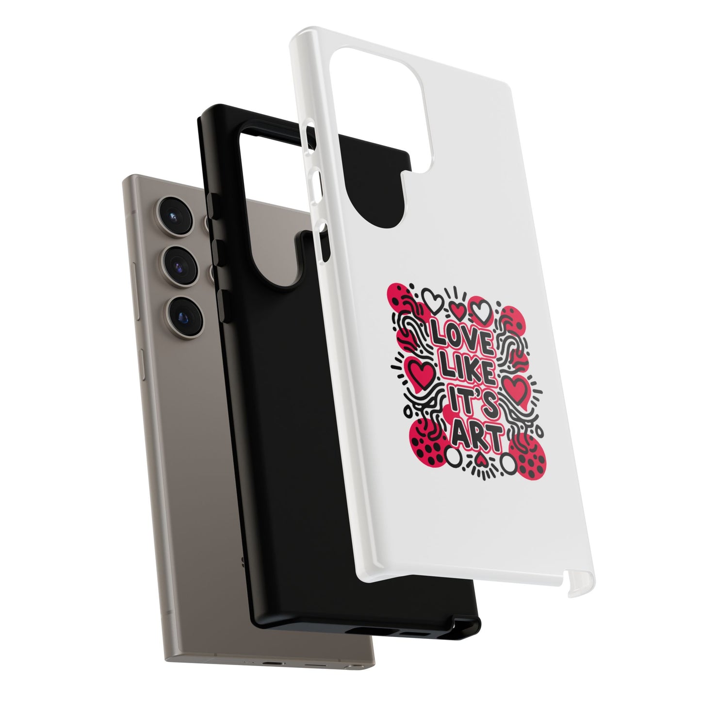 Love Like It's Art - Tough Phone Case