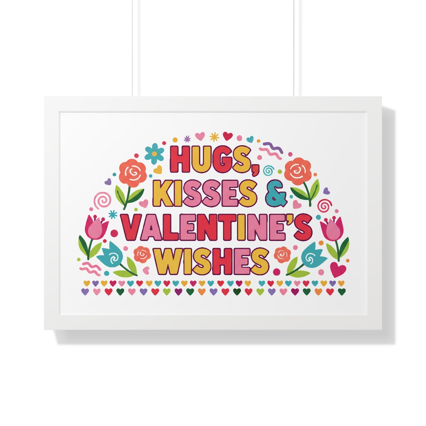 Hugs, Kisses & Valentine's Wishes - Framed Poster