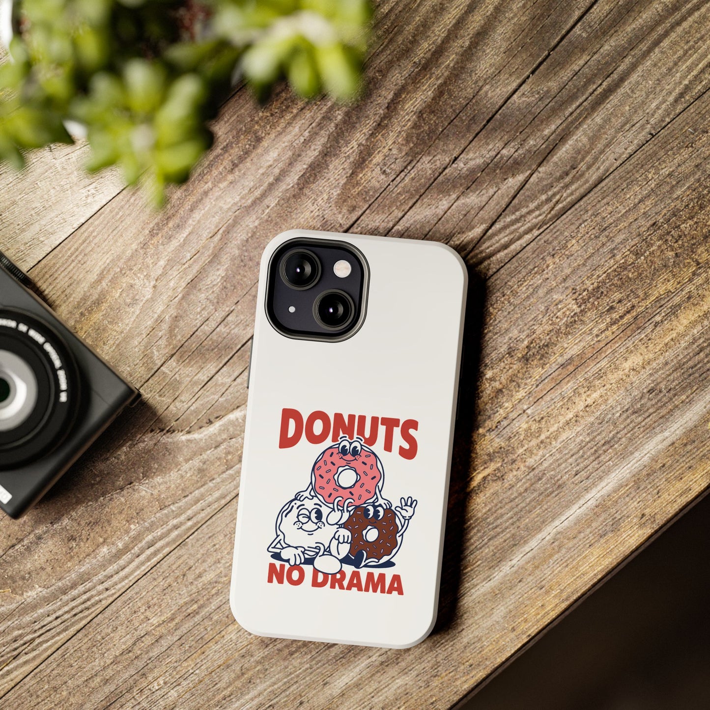 Donuts No Drama - Phone Case