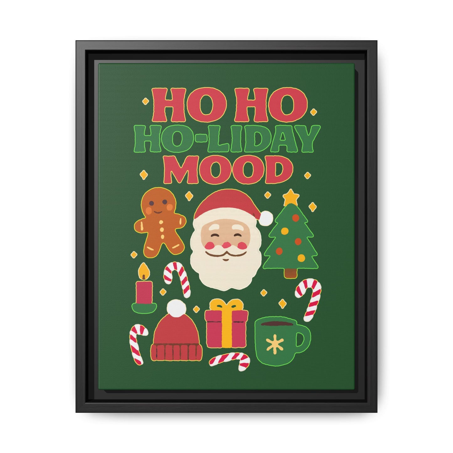 Ho Ho Ho-liday Mood - Framed Canvas