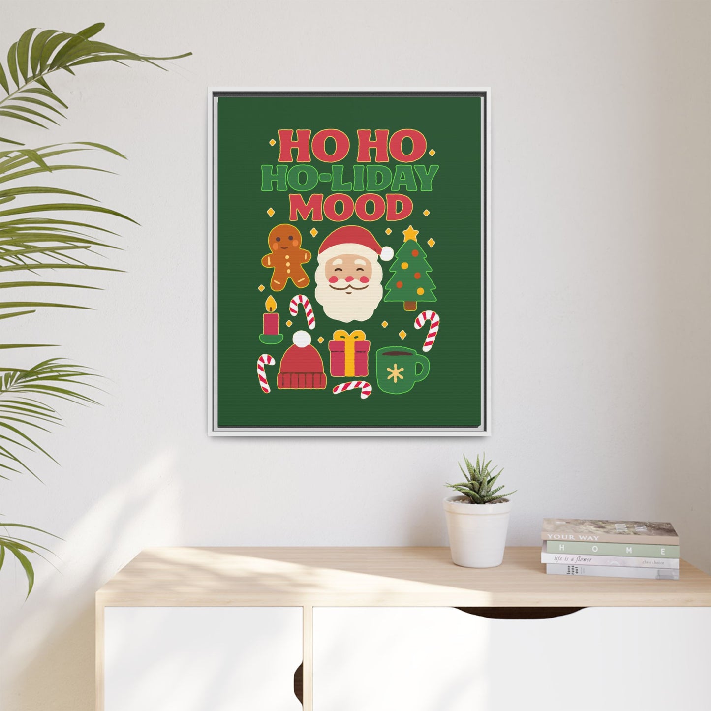 Ho Ho Ho-liday Mood - Framed Canvas