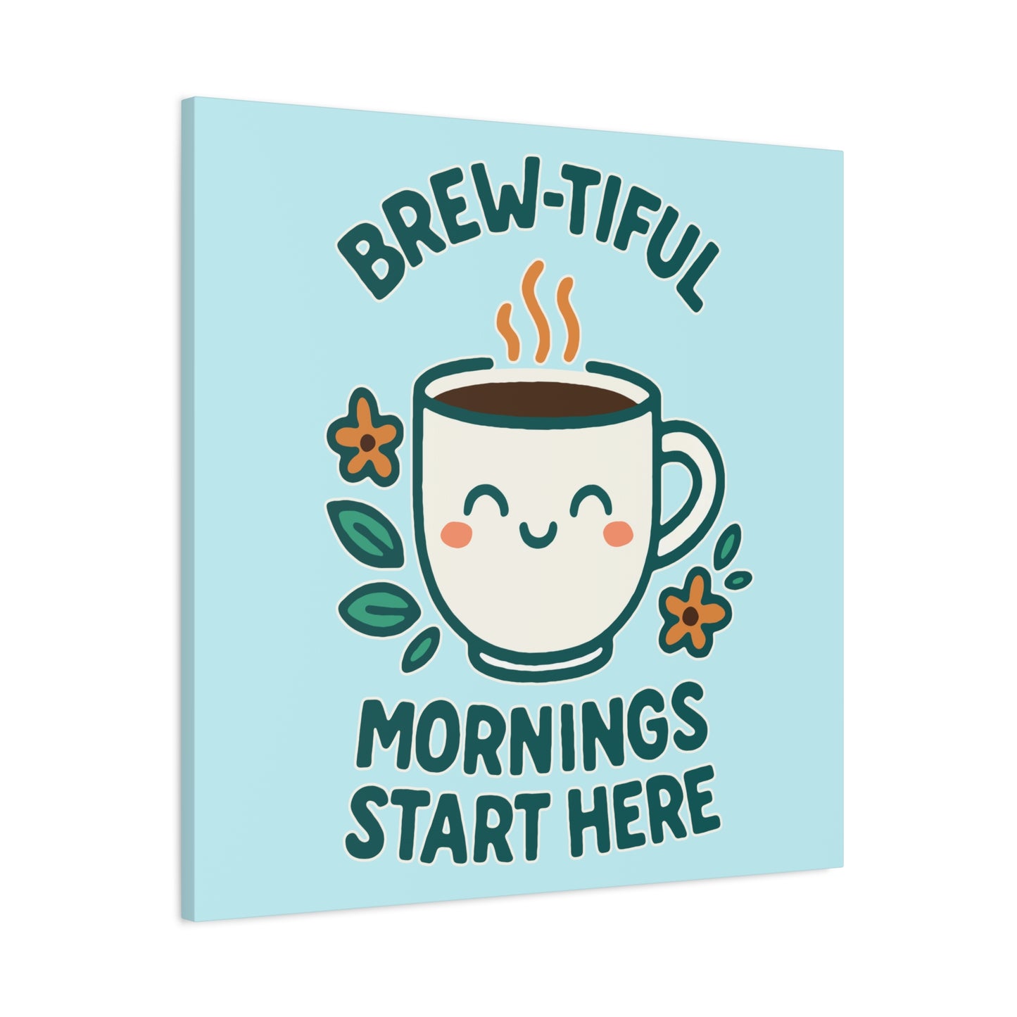 Canvas Wall Art, Brew-tiful Mornings Wall Decor, Coffee Lovers Gift, Kitchen Decoration, Cozy Home Art, Cute Canvas Print