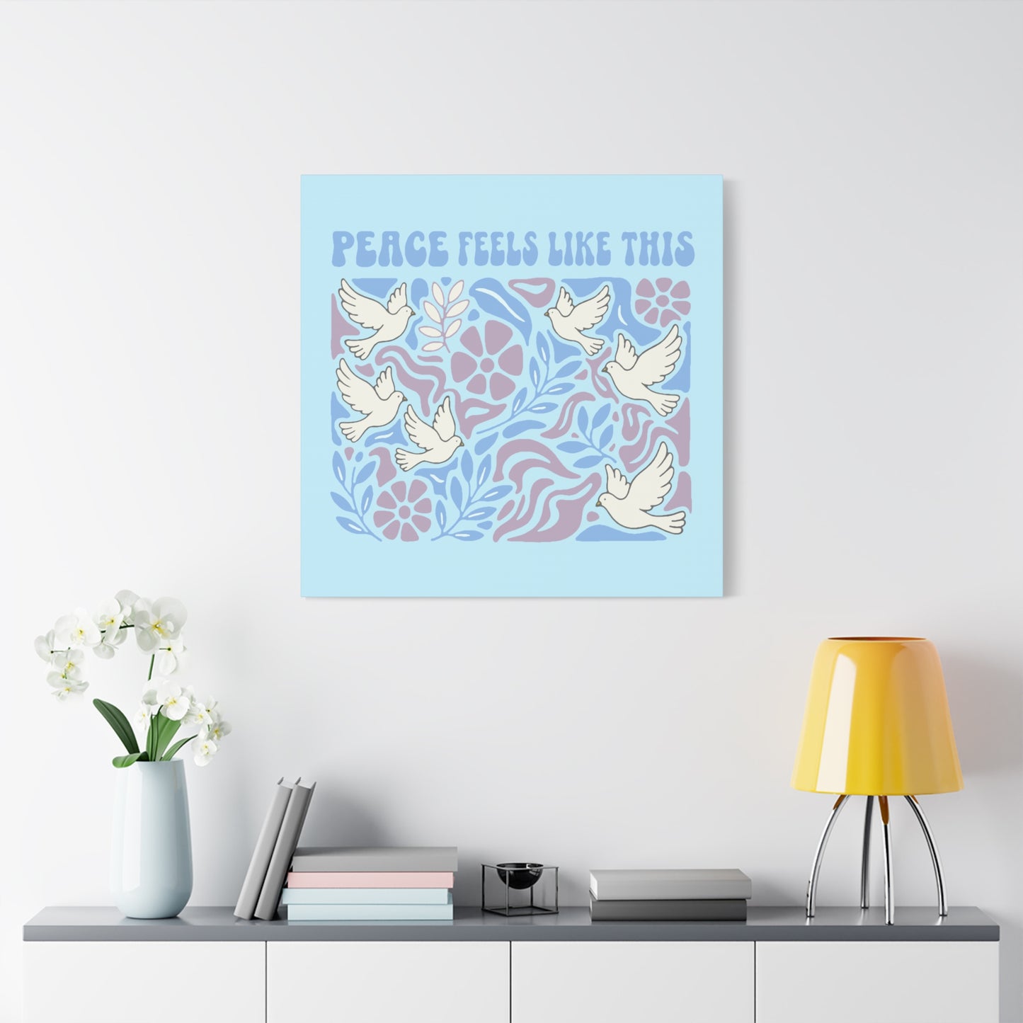 Peace Feels Like This - Canvas