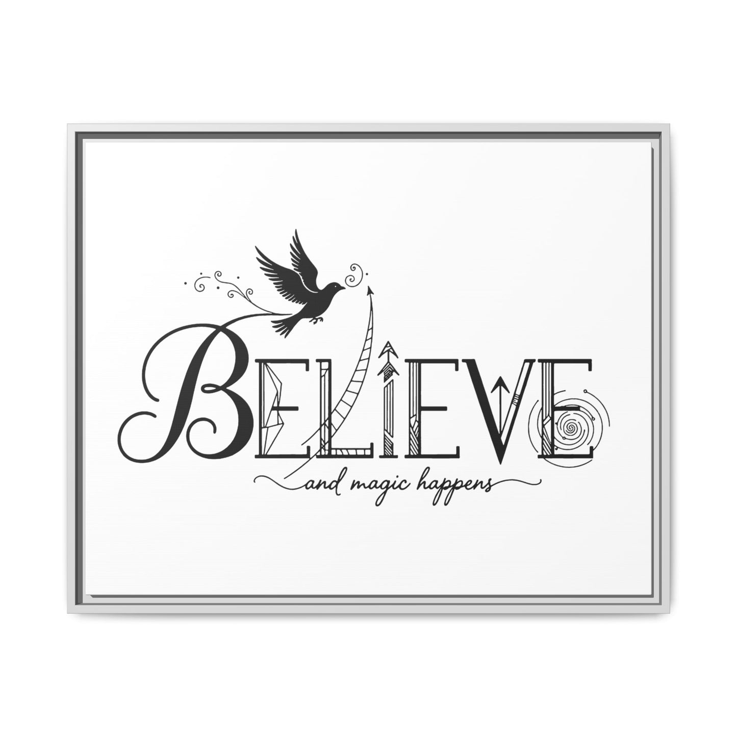 Believe and Magic Happens - Framed Canvas