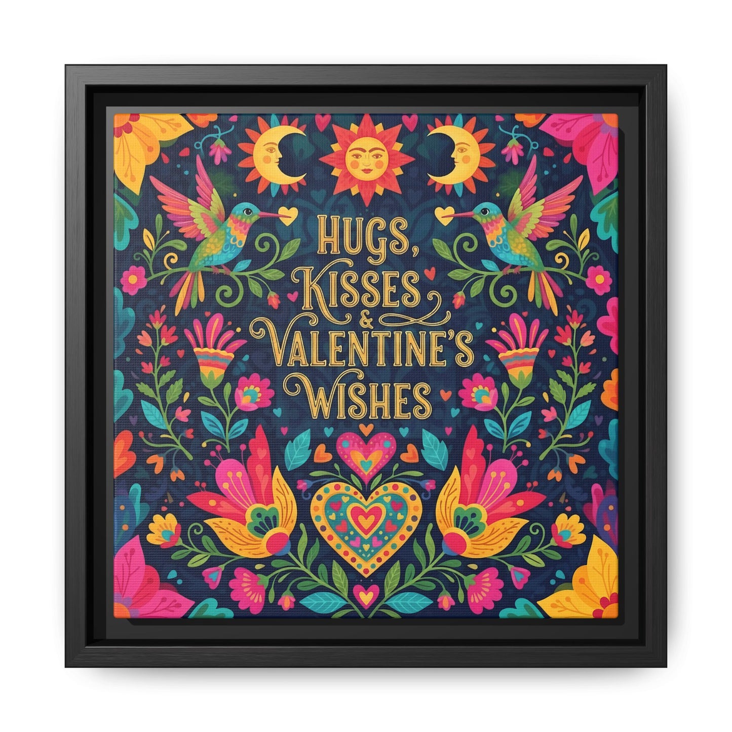 Hugs, Kisses & Valentine’s Wishes - Framed Canvas