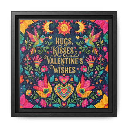 Hugs, Kisses & Valentine’s Wishes - Framed Canvas