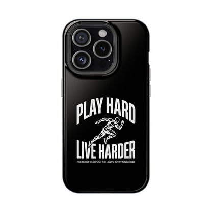 Play Hard / Live Harder - Magnetic Phone Case