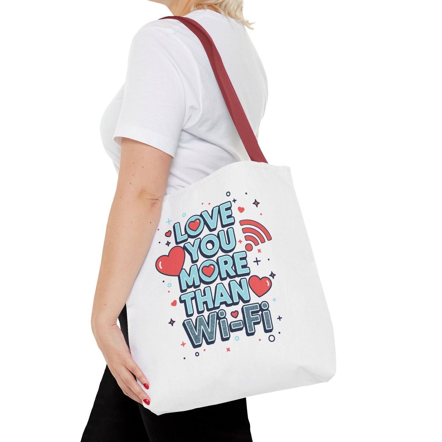 Love You More Than Wi‑Fi - Tote Bag
