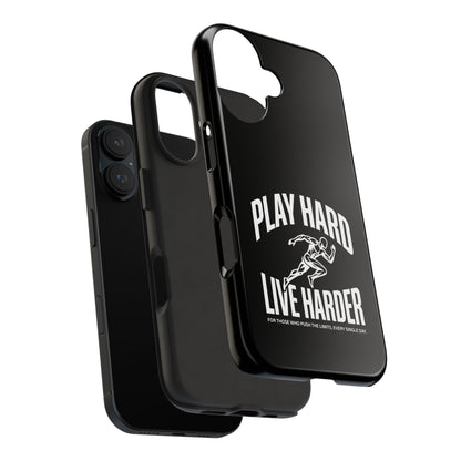 Play Hard / Live Harder - Phone Case