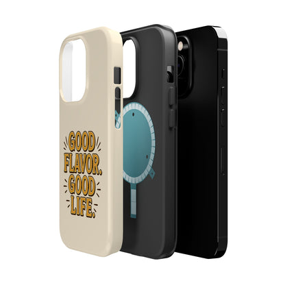 Good Flavor. Good Life. - Magnetic Phone Case
