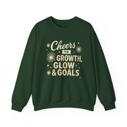 Cheers to Growth, Glow & Goals - Sweatshirt