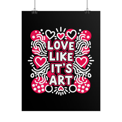 Love Like It’s Art - Poster
