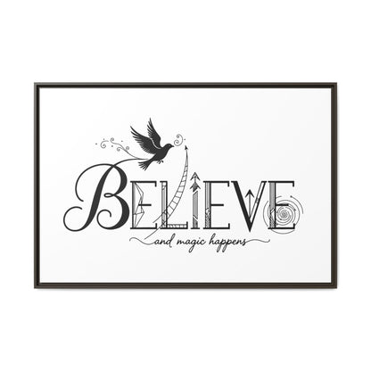 Believe and Magic Happens - Framed Canvas