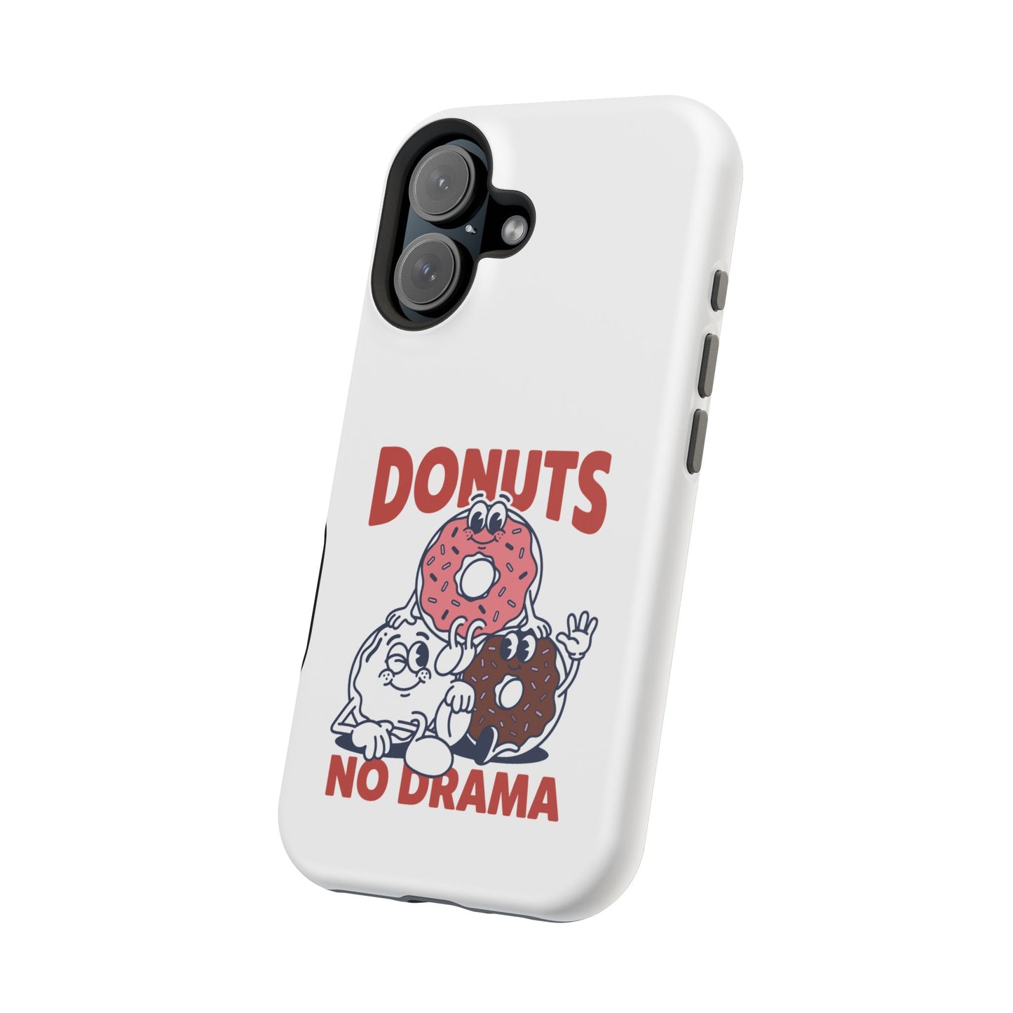 Donuts No Drama - Magnetic Phone Case