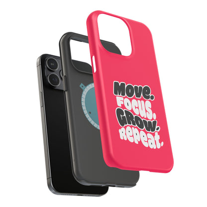 Move. Focus. Grow. Repeat. - Magnetic Phone Case