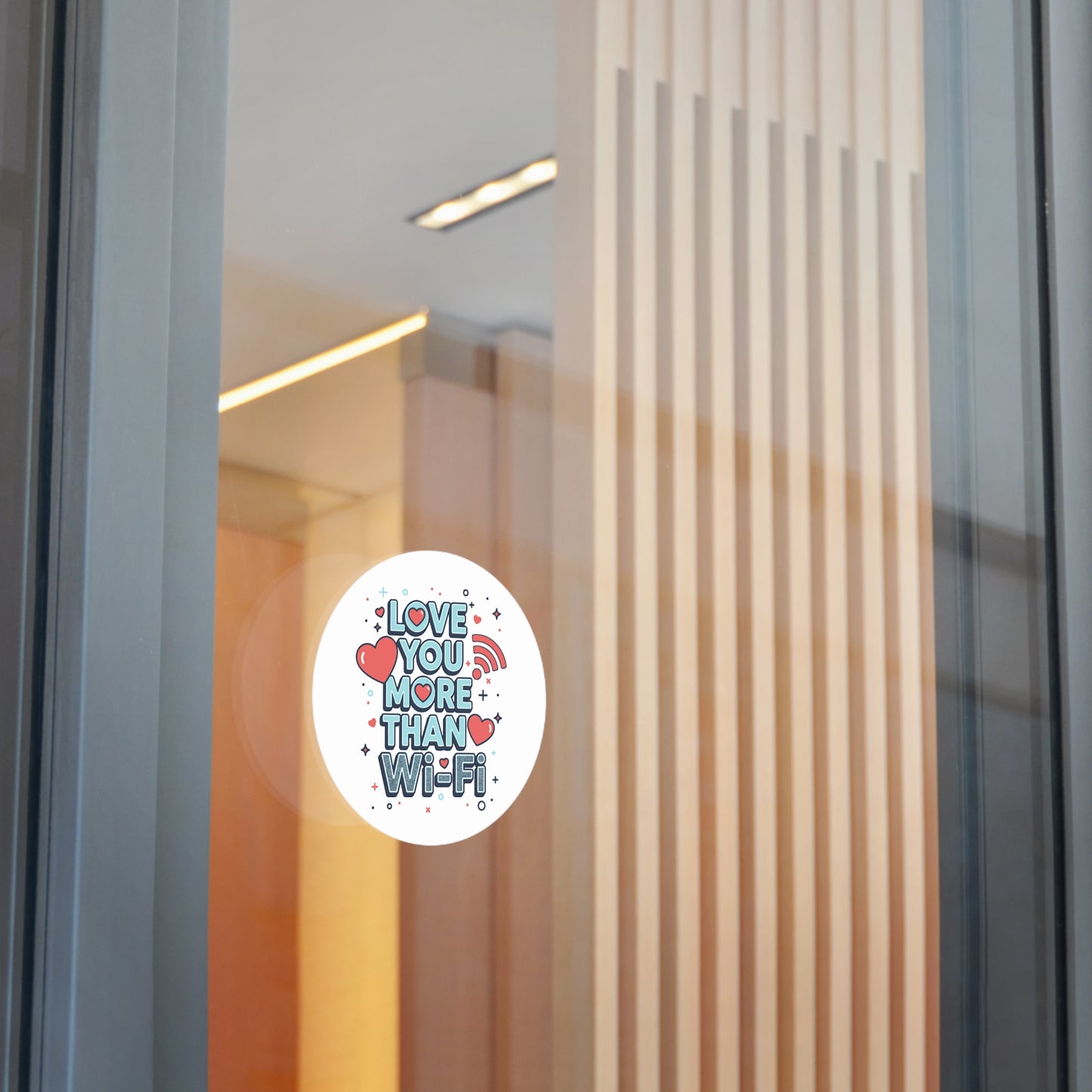 Love You More Than Wi‑Fi - Sticker