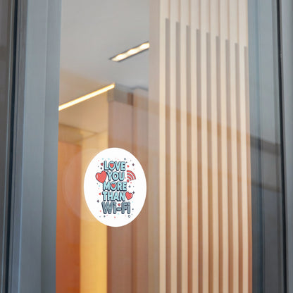 Love You More Than Wi‑Fi - Sticker