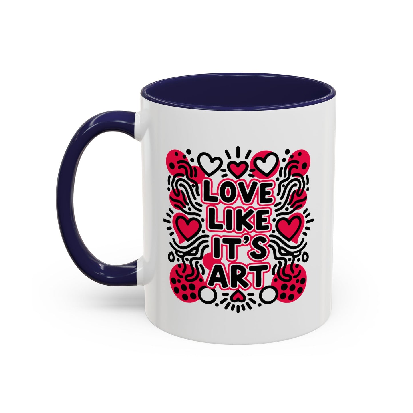 Love Like It’s Art - Color Accent Mug