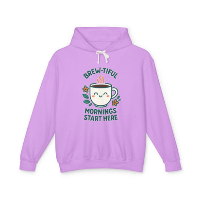 Brew-tiful Morinings Unisex Hooded Sweatshirt for Coffee Lovers, Lightweight Pullover Hoodie, Positive Apparel, Cozy Layering