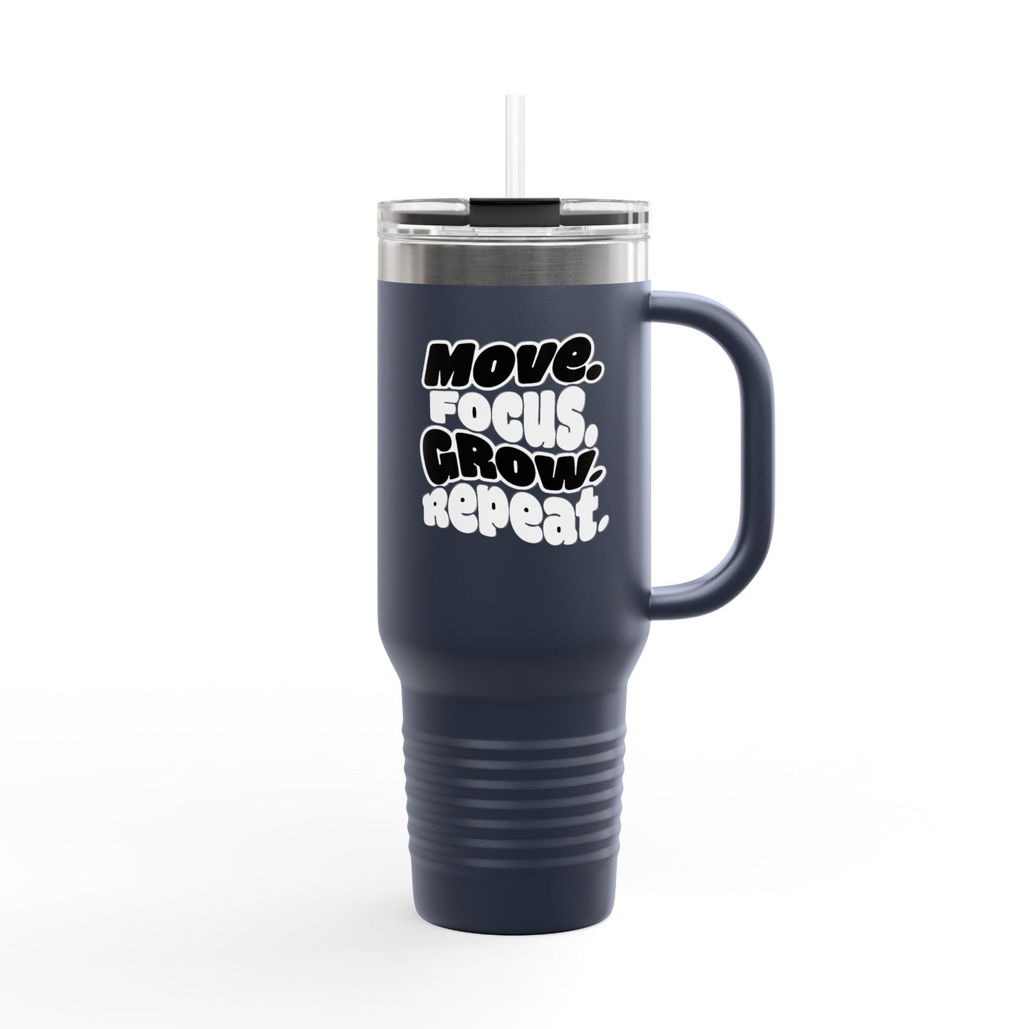 Move. Focus. Grow. Repeat. - Insulated Mug