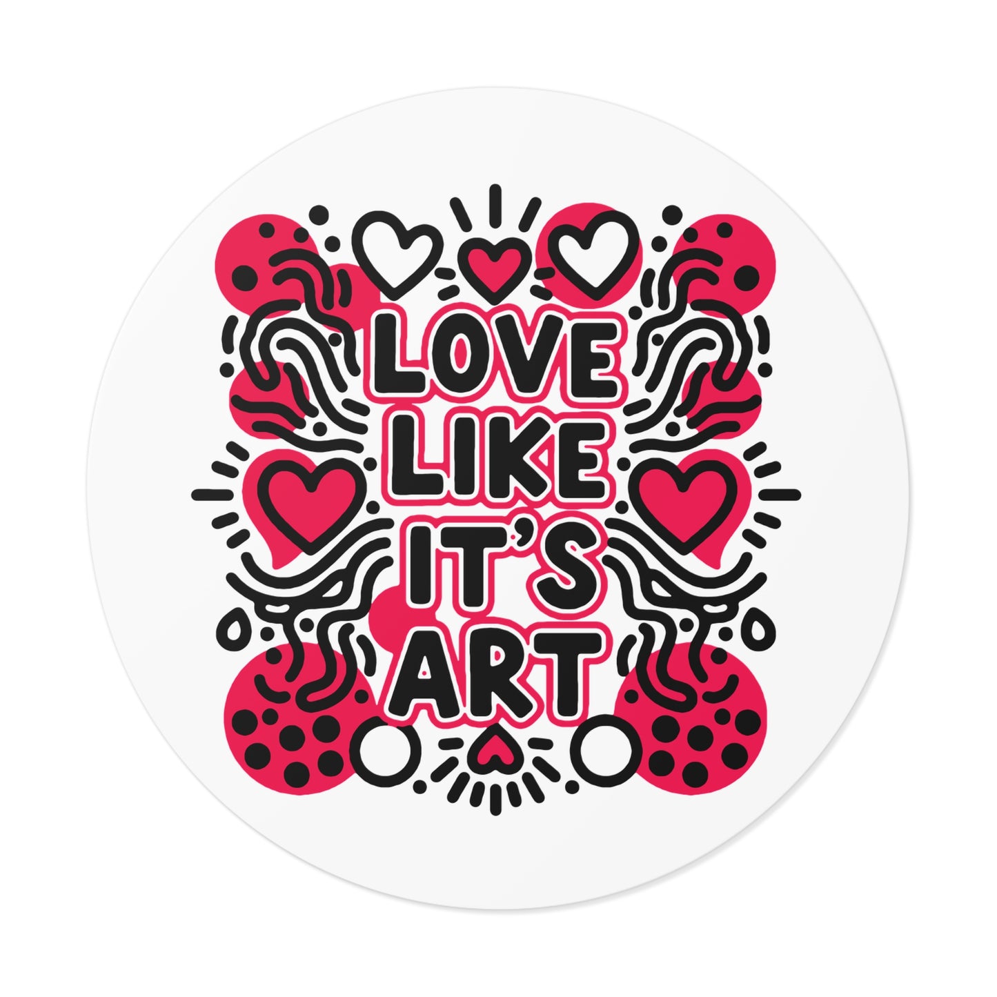 Love Like It's Art - Stickers