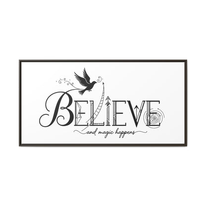 Believe and Magic Happens - Framed Canvas