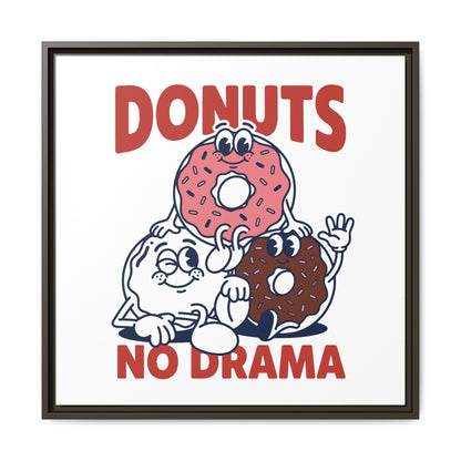 Donuts No Drama - Framed Canvas