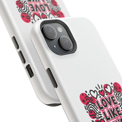 Love Like It's Art - Magnetic Phone Case