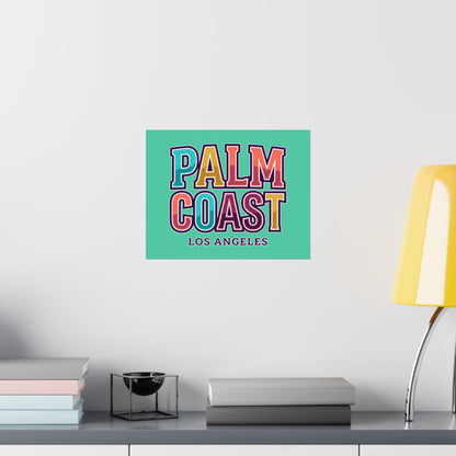 Palm Coast - Los Angeles - Poster