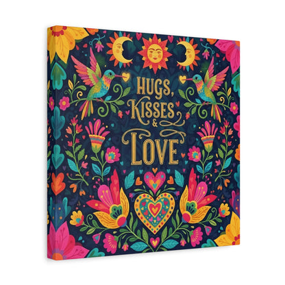 Hugs, Kisses & Love - Stretched Canvas