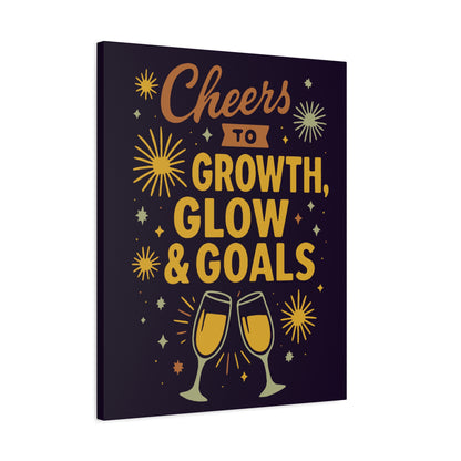 Cheers to Growth Canvas Wall Art, Motivational Decor, Inspirational Print for Home, Office, Gift for Graduates, New Year Vibes