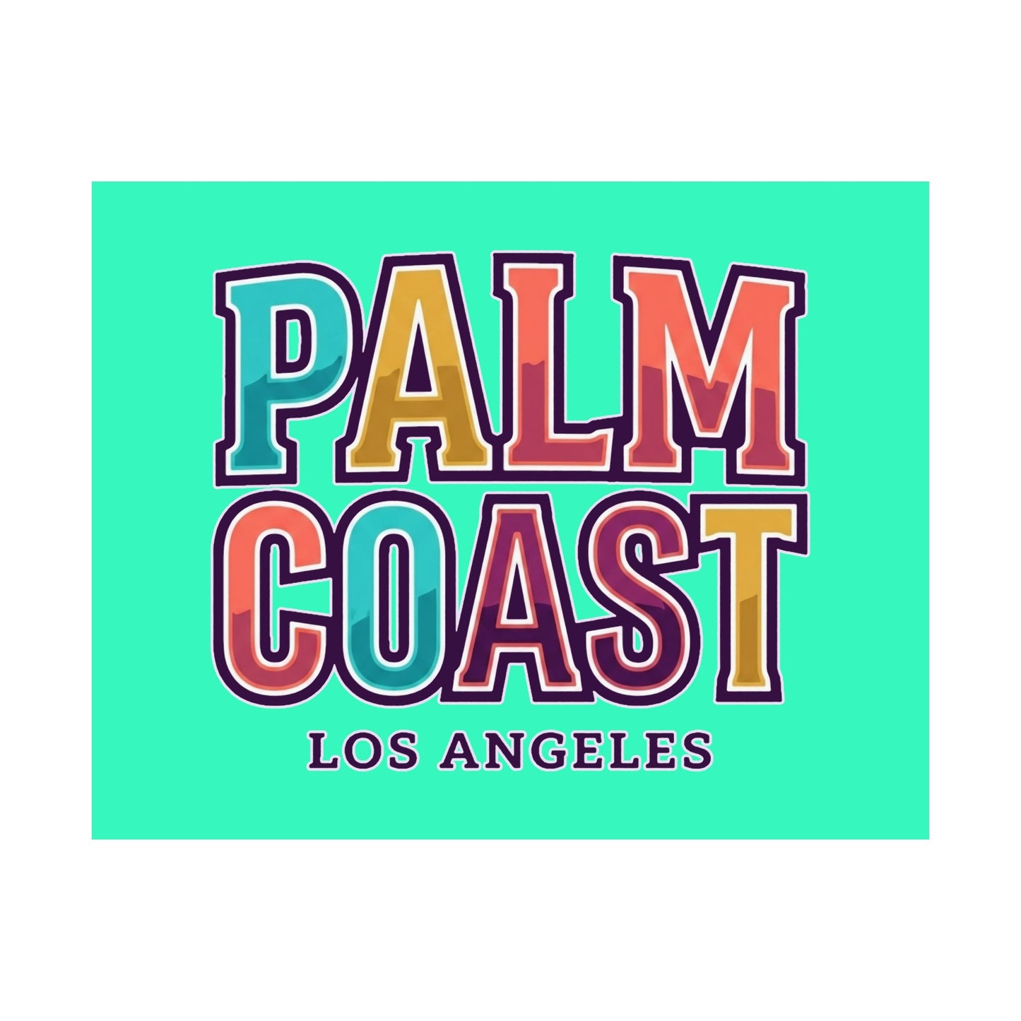 Palm Coast - Los Angeles - Poster
