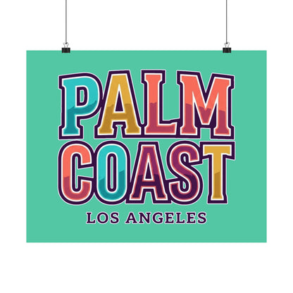 Palm Coast - Los Angeles - Poster
