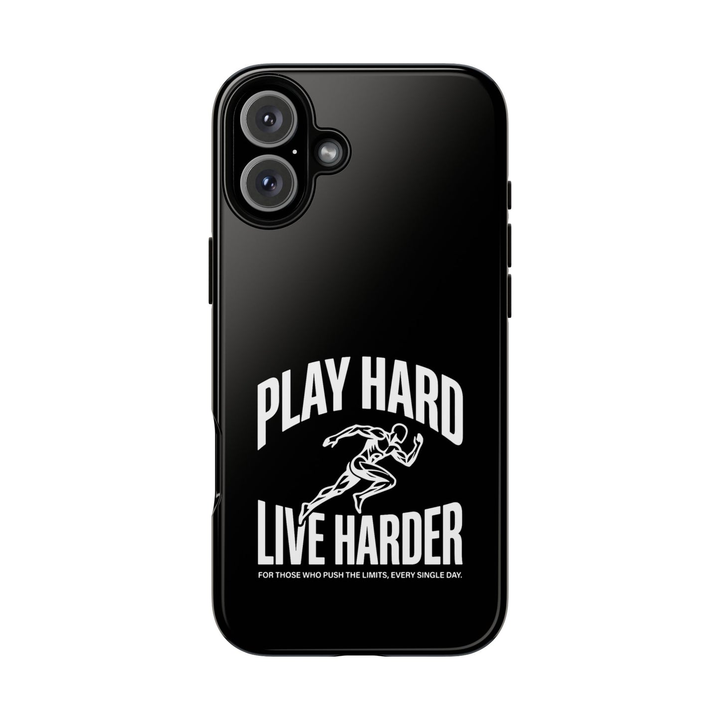 Play Hard / Live Harder - Phone Case