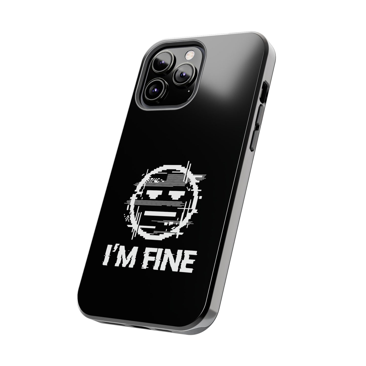 I’m Fine Glitched Smiley - Phone Case