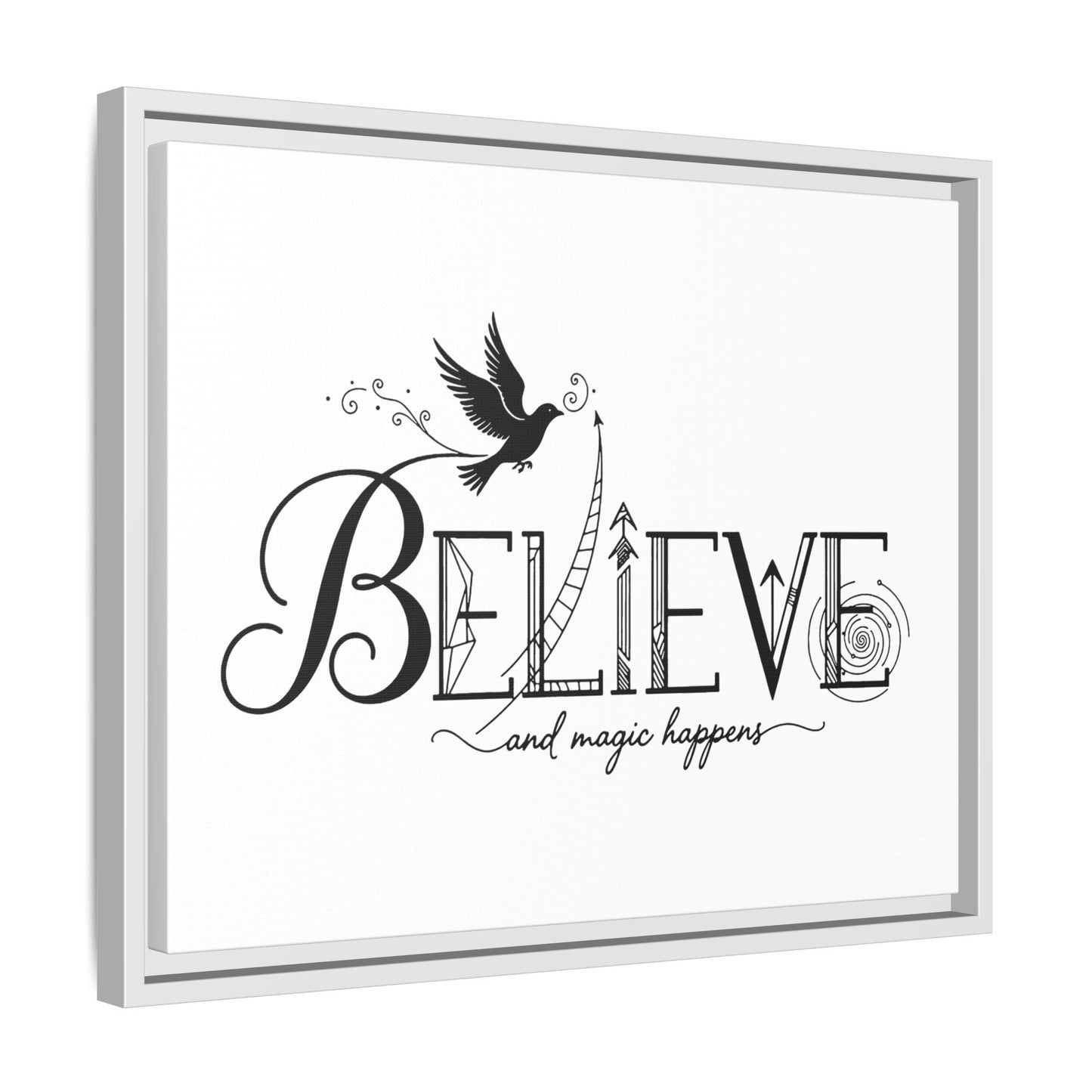 Believe and Magic Happens - Framed Canvas