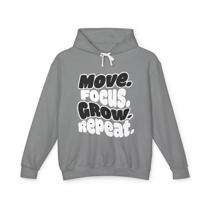 Move. Focus. Grow. Repeat. - Hoodie
