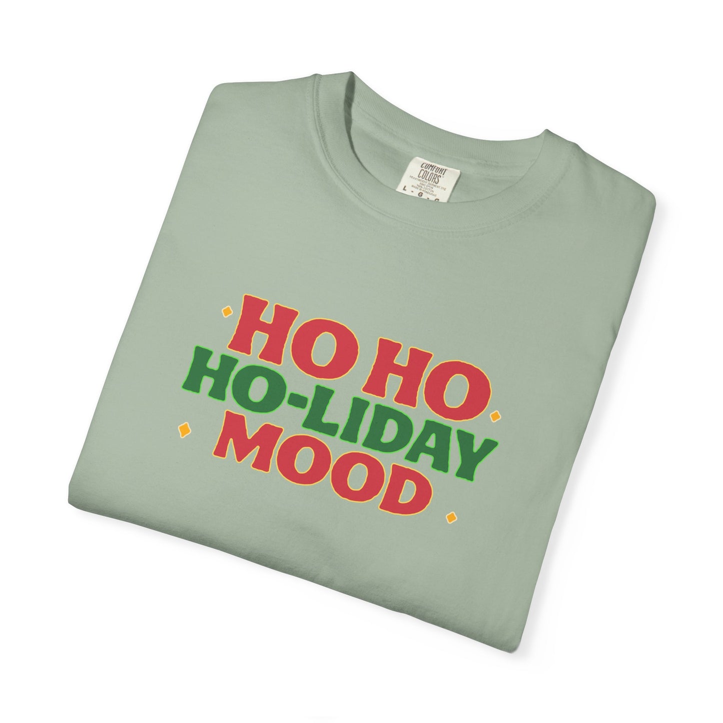 Ho Ho Ho-liday Mood - T-Shirt