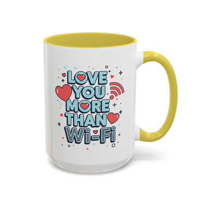 Love You More Than Wi‑Fi - Colorful Mug