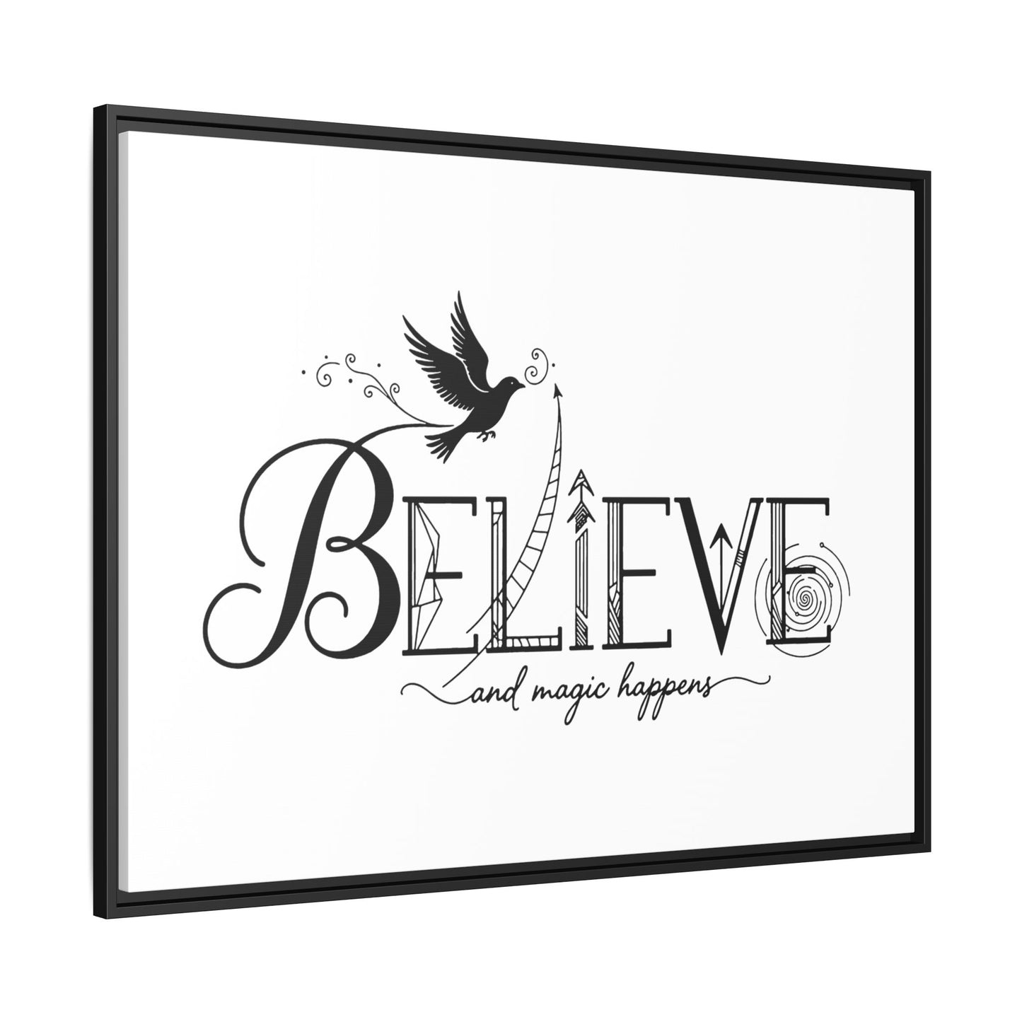 Believe and Magic Happens - Framed Canvas
