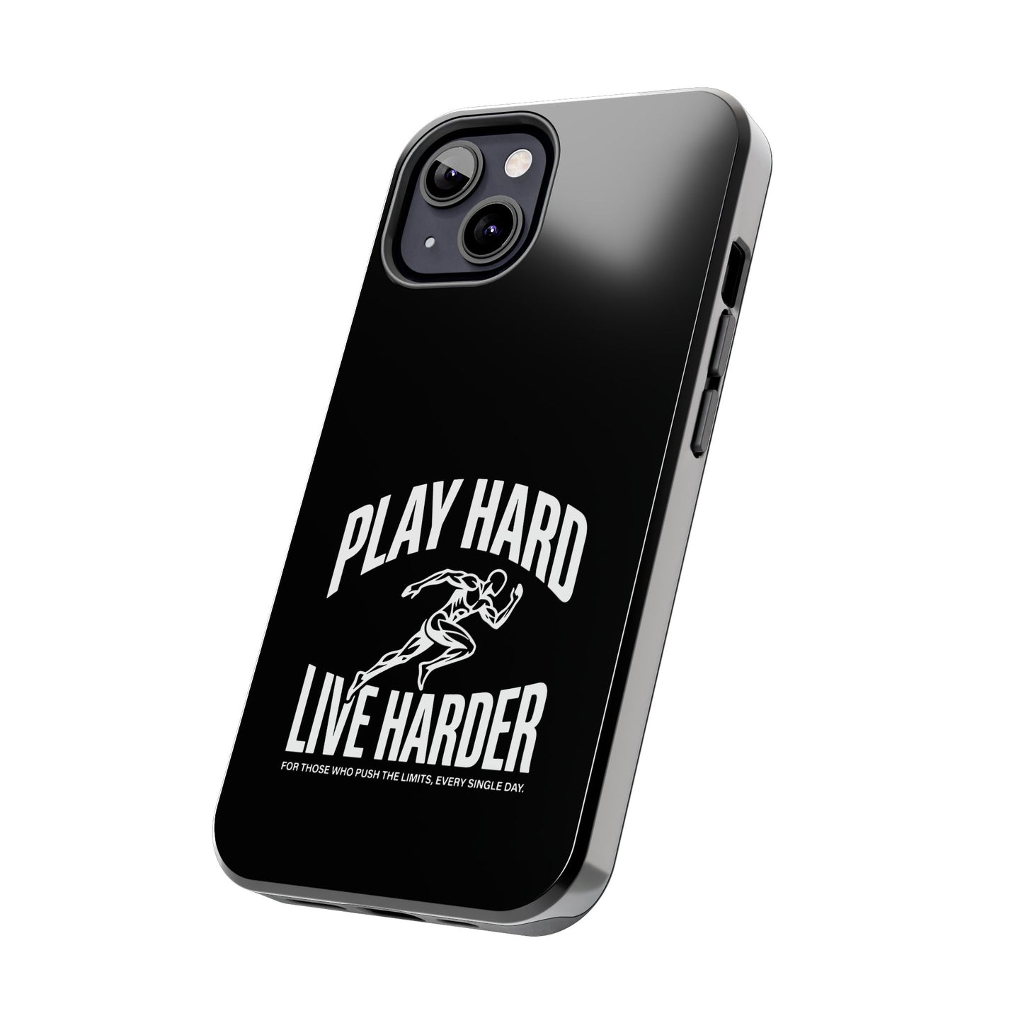 Play Hard / Live Harder - Phone Case